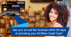 HDFC All Miles Credit Card Review - CardExpert