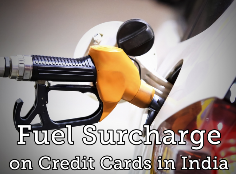 Fuel Surcharge Waiver on Credit Cards in India CardExpert