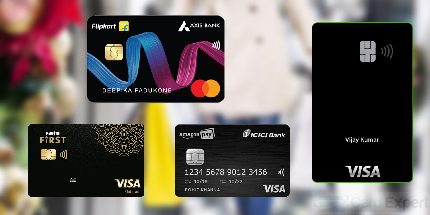 Flipkart Credit Card Vs Amazon Pay Card Vs Paytm First card Vs Ola Money Card - CardExpert
