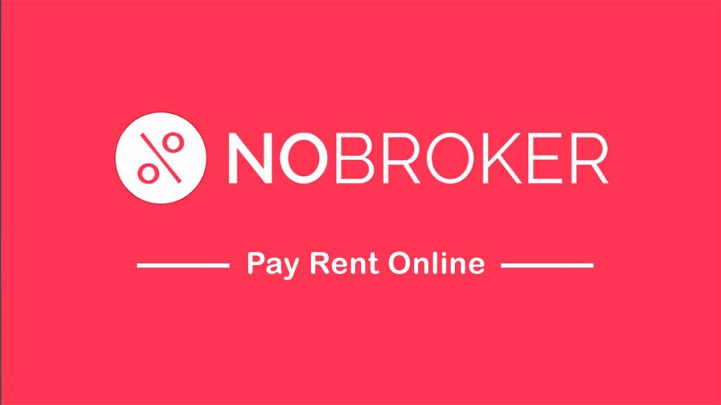 Nobroker Pay rent online