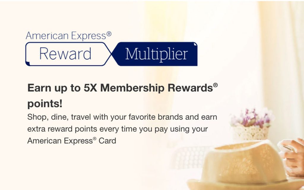 American Express Reward Multiplier Offer