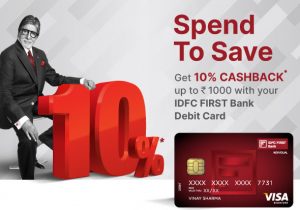 IDFC Debit Card Offer June 2021