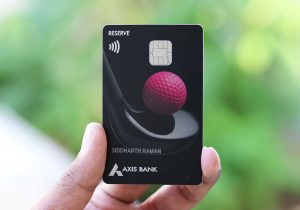 Axis Reserve Credit Card Review