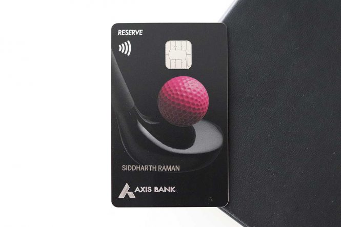 Axis Reserve Credit Card Experience