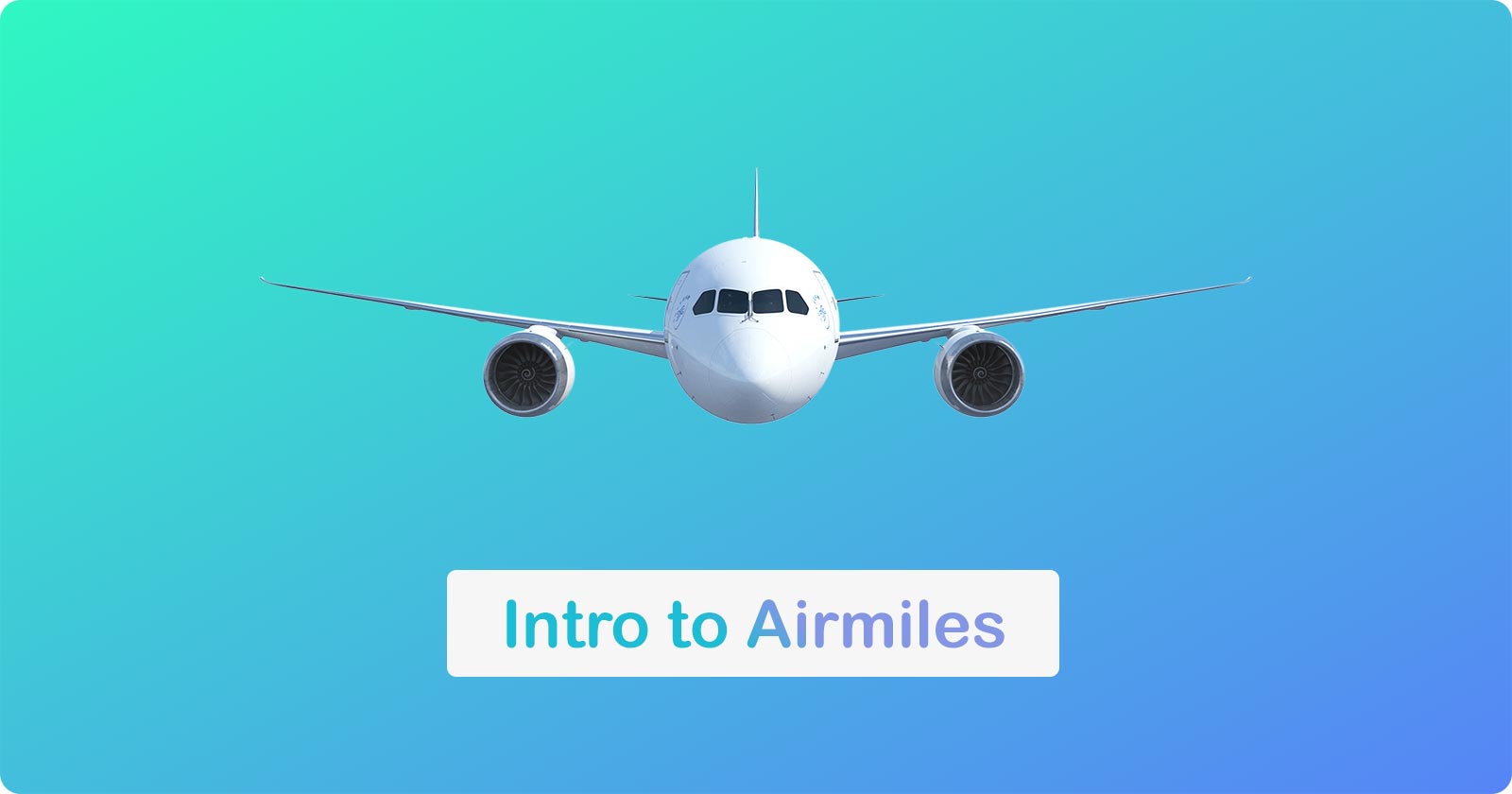 Introduction to Airmiles
