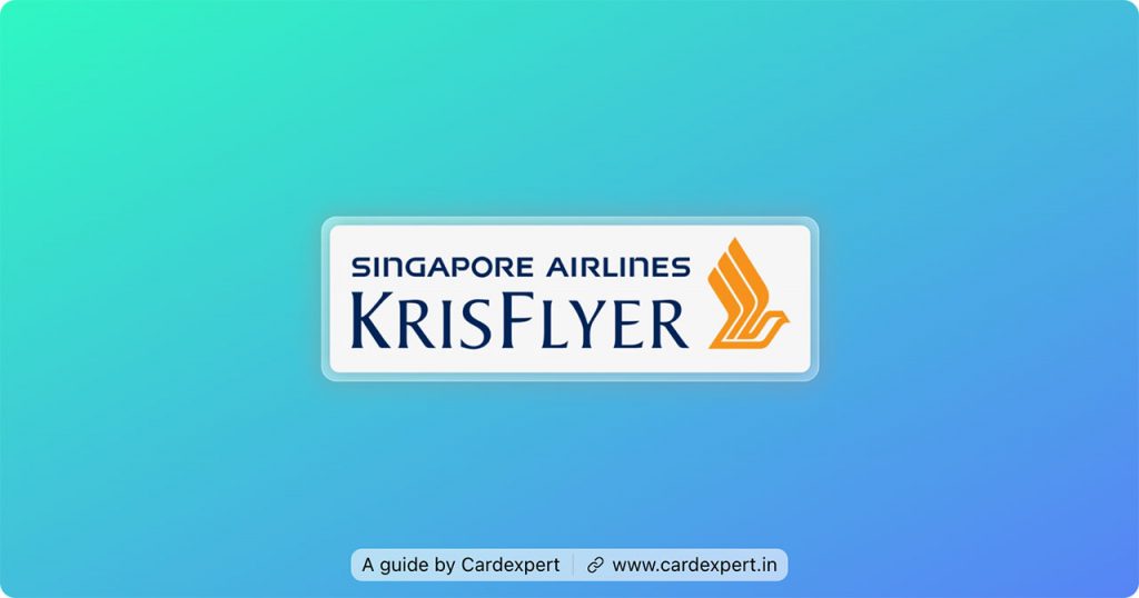 Guide Singapore Airlines KrisFlyer Program for Indians CardExpert