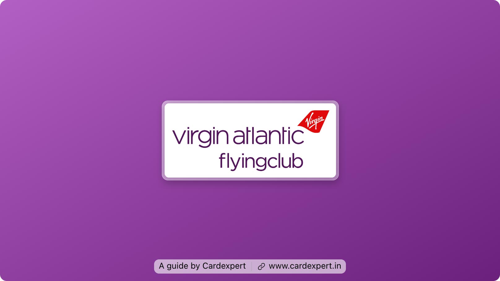 Virgin Atlantic Flying Club Guide
