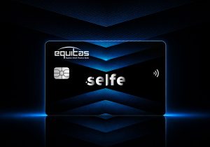 Equitas Selfe Credit Card